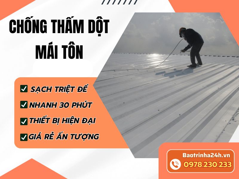 Chống thấm dột mái tôn tại Hà Nội – Hướng dẫn xử lý triệt để