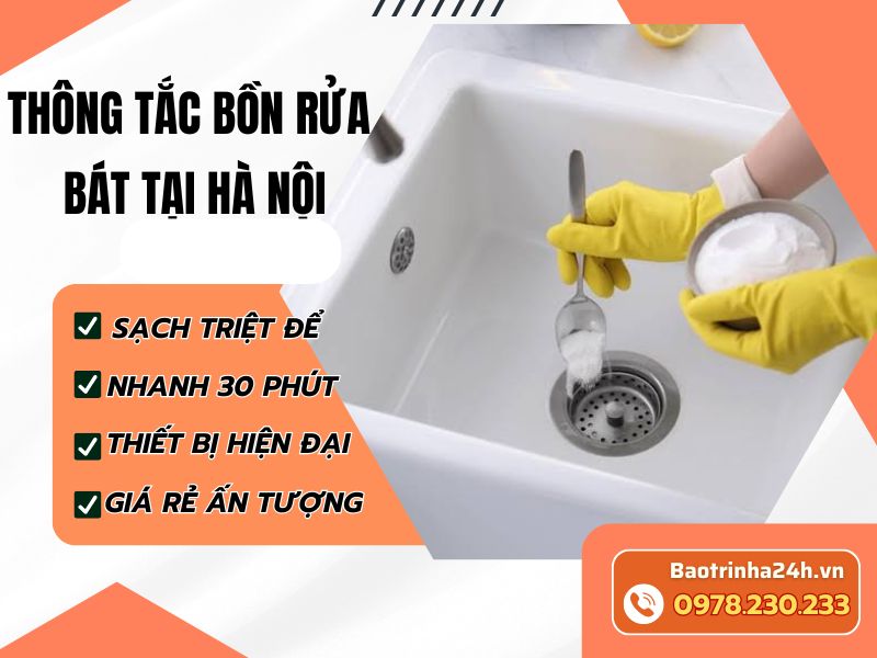 Thông tắc bồn rửa bát tại Hà Nội nhanh chóng, sạch triệt để, không đục phá