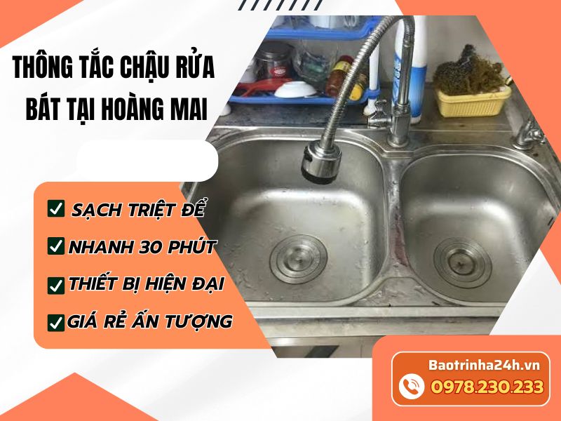 Thông tắc chậu rửa bát tại Hoàng Mai nhanh, sạch, xử lý triệt để