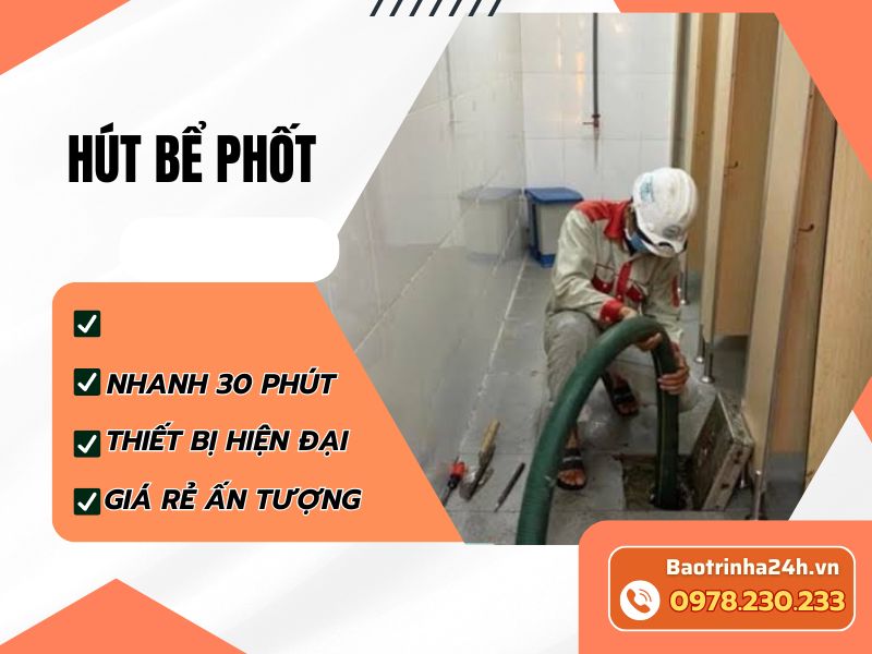 Hút bể phốt khi nào cần làm? Giá và cách kiểm tra