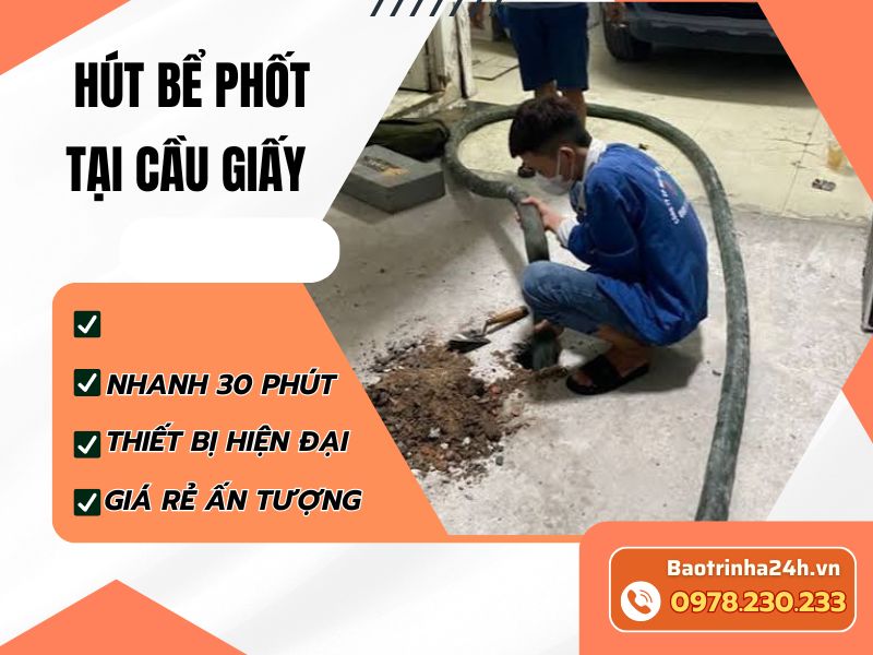 Hút bể phốt tại Cầu Giấy: Giá và phương án xử lý
