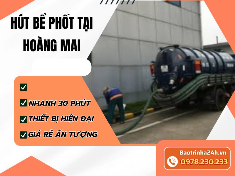 Hút bể phốt tại Hoàng Mai: Khoanh vùng đúng, xử lý gọn