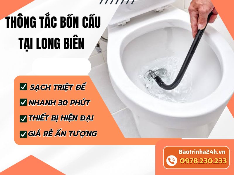 Thông tắc bồn cầu tại Long Biên giá hợp lý
