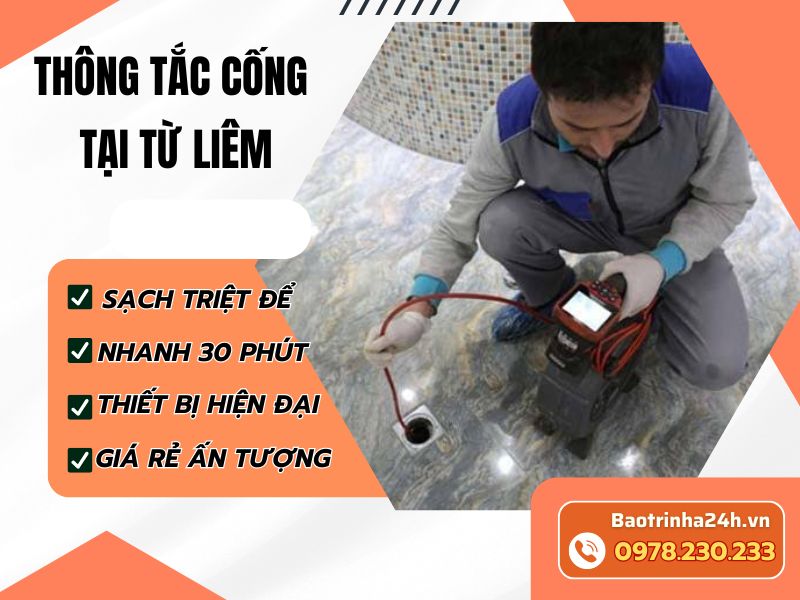 Thông tắc cống tại Từ Liêm xử lý đúng điểm nghẹt